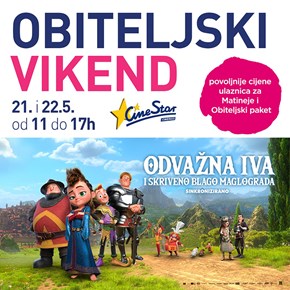 Obiteljski vikend <br/> u Cinestaru